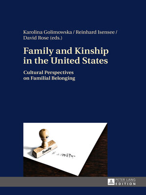 cover image of Family and Kinship in the United States